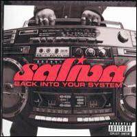 Saliva : Back Into Your System